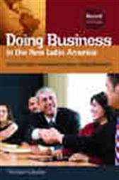 Doing Business in the New Latin America: Keys to Profit in America's Next-Door Markets