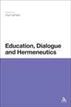 Education, Dialogue and Hermeneutics