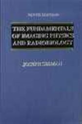 The Fundamentals of Imaging Physics and Radiobiology
