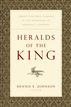 Heralds of the King