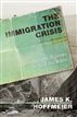The Immigration Crisis