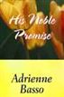 His Noble Promise