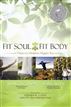 Fit Soul, Fit Body
