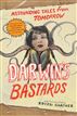 Darwin's Bastards