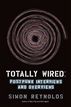 Totally Wired