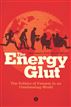 The Energy Glut