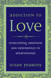 Addiction to Love
