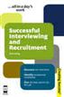 Successful Interviewing and Recruitment