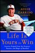 Life Is Yours to Win