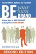 Be Your Own Brand