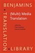 (Multi) Media Translation