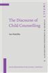 The Discourse of Child Counselling