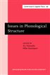 Issues in Phonological Structure