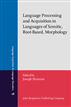 Language Processing and Acquisition in Languages of Semitic, Root-Based, Morphology