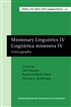 Missionary Linguistics IV / Lingüística misionera IV