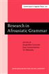 Research in Afroasiatic Grammar