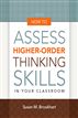 How to Assess Higher-Order Thinking Skills in Your Classroom