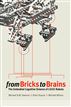 from Bricks to Brains