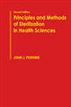 Principles and Methods of Sterilization in Health Sciences