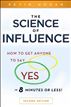 The Science of Influence
