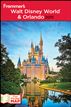 Frommer's Walt Disney World and Orlando 2011