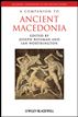 A Companion to Ancient Macedonia