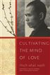 Cultivating the Mind of Love