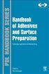 Handbook of Adhesives and Surface Preparation