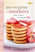 Day-votions for Mothers