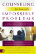 Counseling for Seemingly Impossible Problems