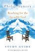 Reaching for the Invisible God Study Guide