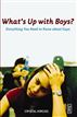What's Up with Boys?