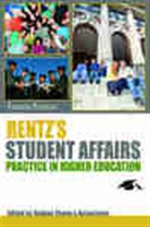 Rentz's Student Affairs Practice In Higher Educations