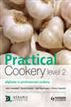 Practical Cookery Level 2 Diploma