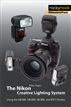 The Nikon Creative Lighting System
