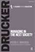 Managing in the Next Society