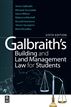 Galbraith's Building and Land Management Law for Students