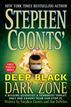 Stephen Coonts' Deep Black Dark Zone