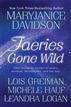 Faeries Gone Wild
