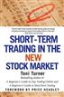 Short-Term Trading in the New Stock Market