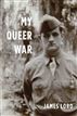 My Queer War