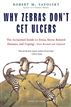 Why Zebras Don't Get Ulcers