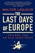 The Last Days of Europe