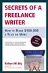 Secrets of a Freelance Writer, Third Edition