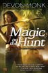 Magic on the Hunt
