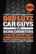 Car Guys vs. Bean Counters
