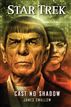 Star Trek: Cast No Shadow