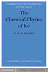 The Chemical Physics of Ice