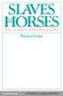 Slaves on Horses