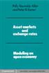 Asset Markets and Exchange Rates